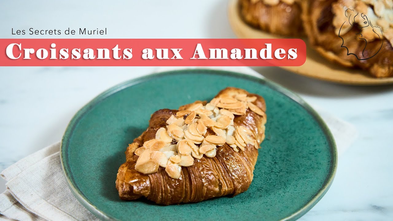 La recette des CROISSANTS AUX AMANDES x Cheffe Muriel
