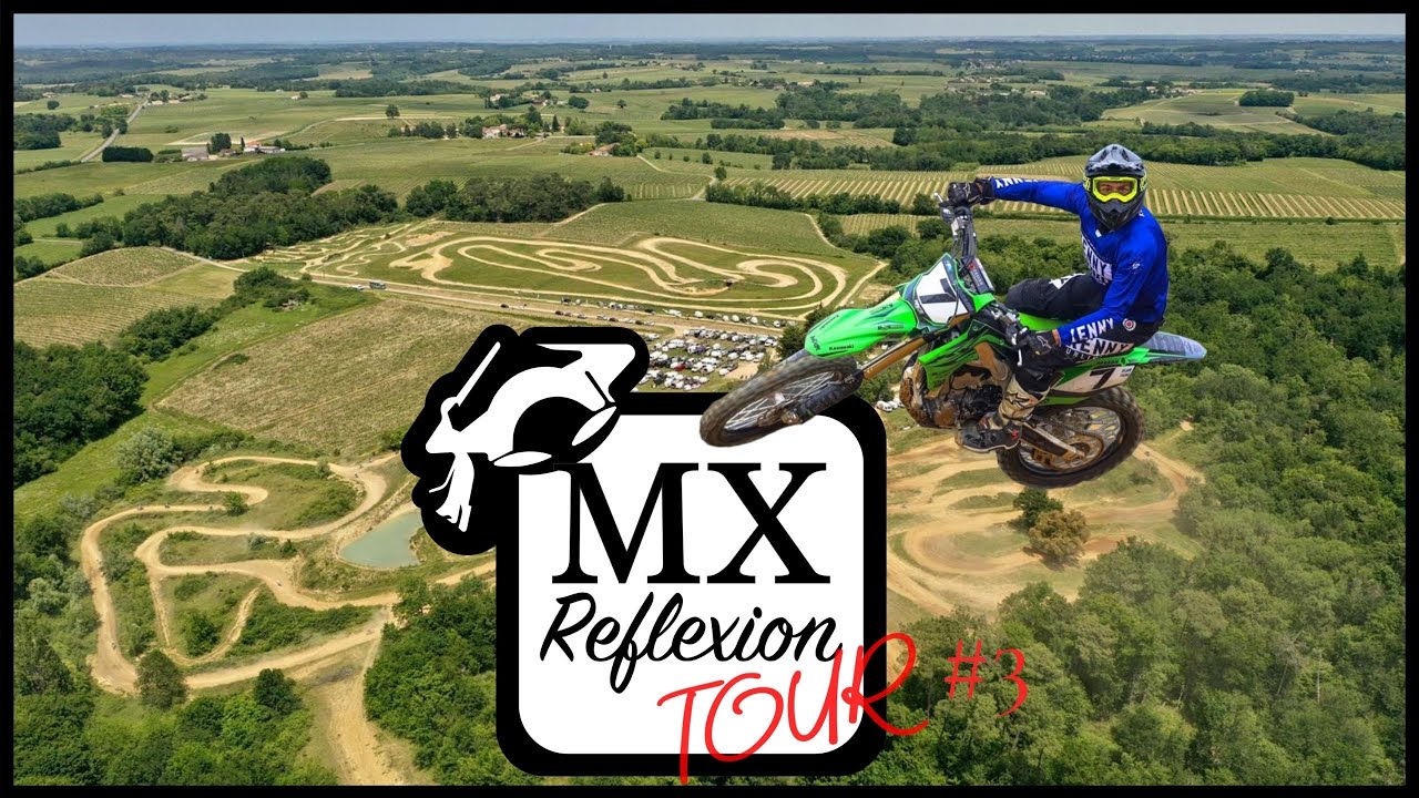 MX Reflexion Tour#3 à Pargade off road - Motocross Enduro France
