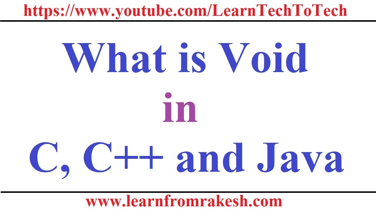 What is Void in C,C++ and Java?
