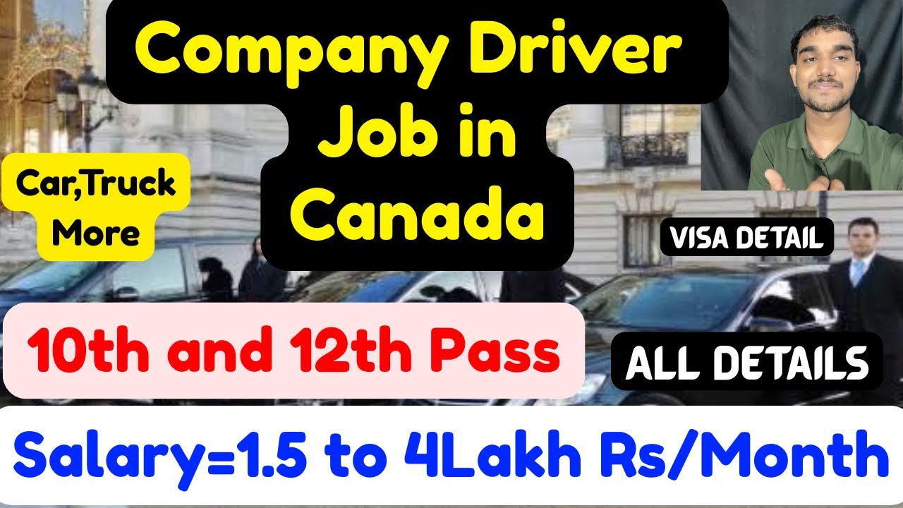 Company Driver Job in Canada,Salary,Requirements,All Details 