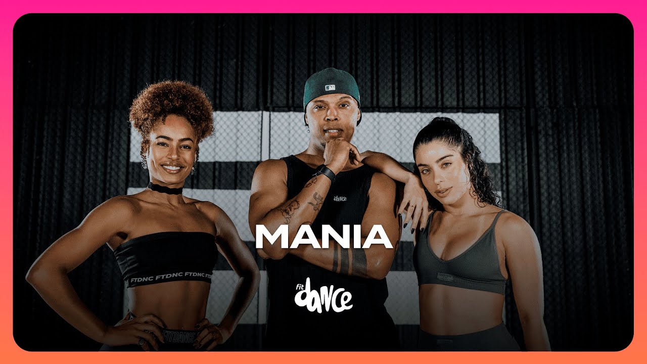 MANIA - Lexa, Soley | FitDance (Coreografia)