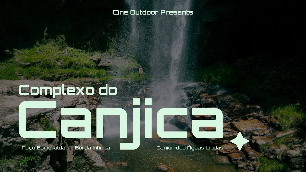 Cavalcante - GO: Complexo do Canjica - Borda Infinita, Poço Esmeralda e Cânion das Águas Lindas