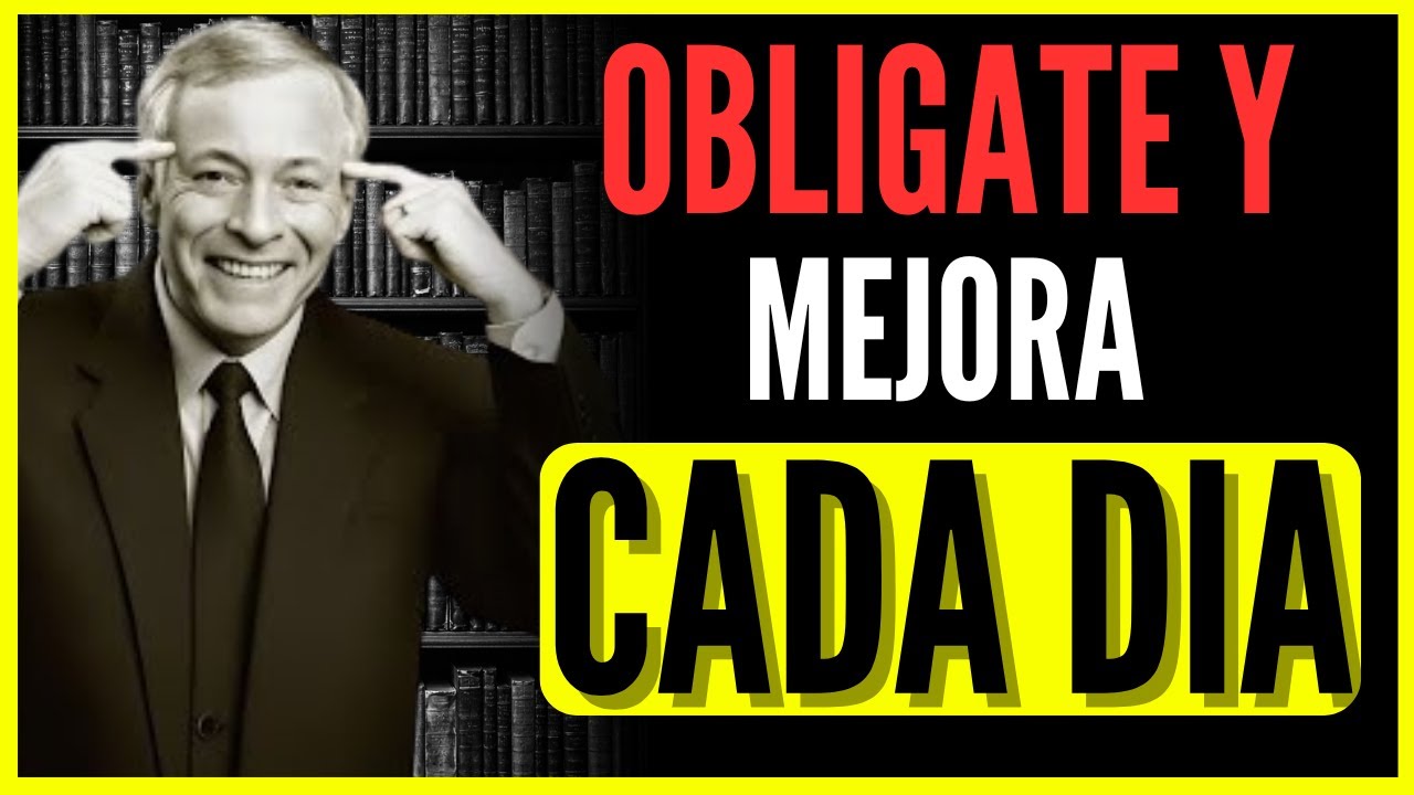 Actúa TODOS Los Días Si Quieres Mejorar!! |Brian Tracy