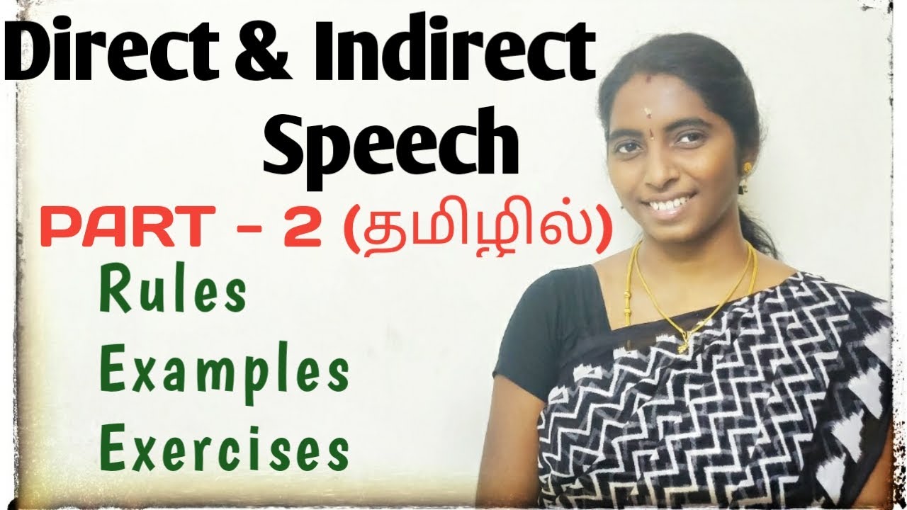 Direct and Indirect speech_தமிழில்_ Examples and Exercises_ (Part 2) | just | just nidhi