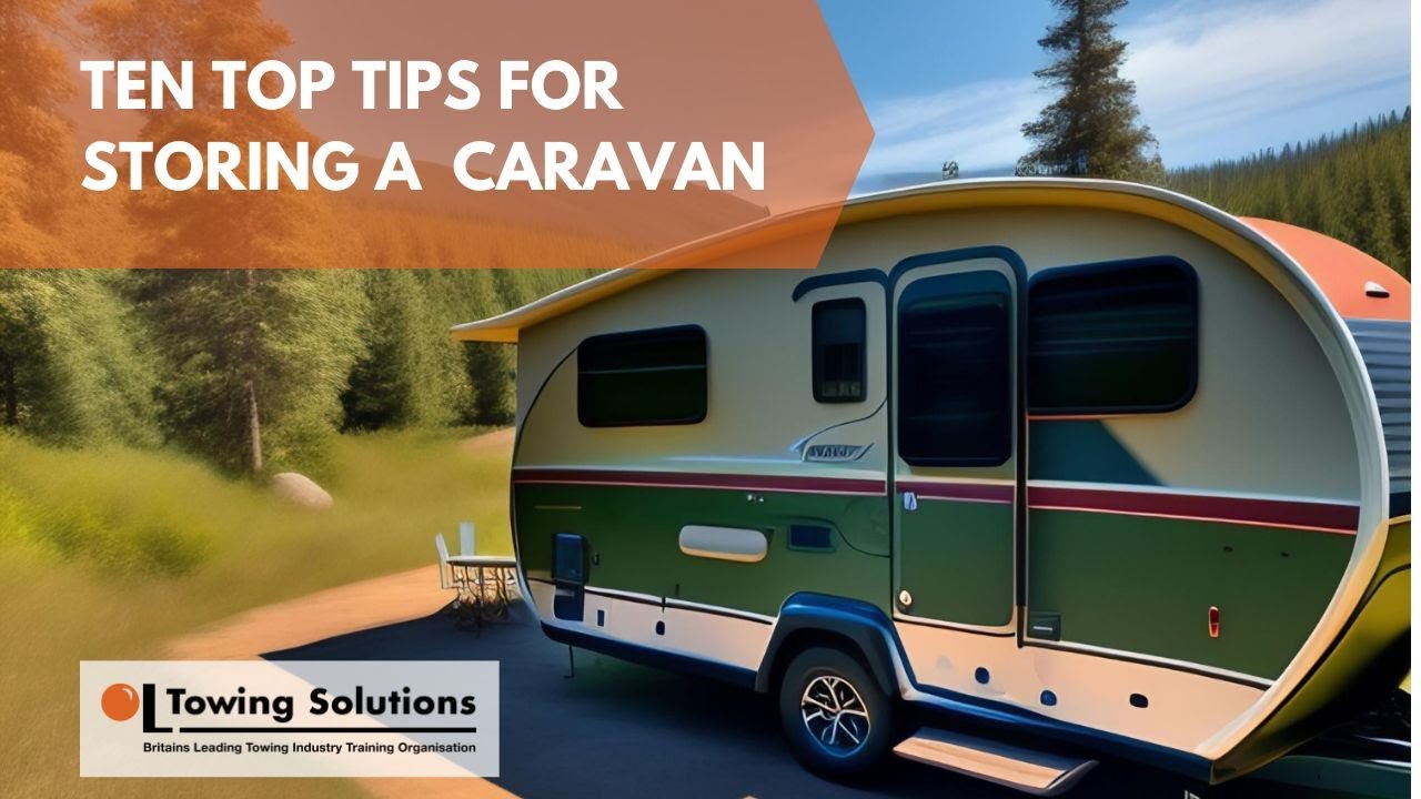 Top Tips for Storing a Caravan over Winter