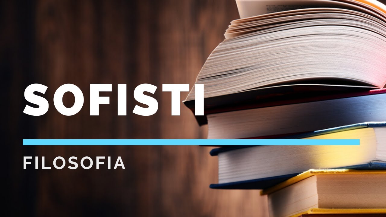 I filosofi dell’età classica (Sofisti, Socrate, Platone e Aristotele)