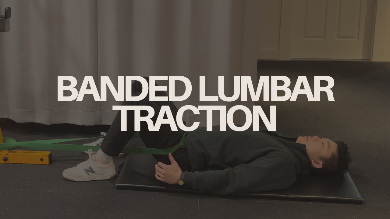 Banded Lumbar Traction - Long Axis Distraction (LAD) Technique for the Lower Back