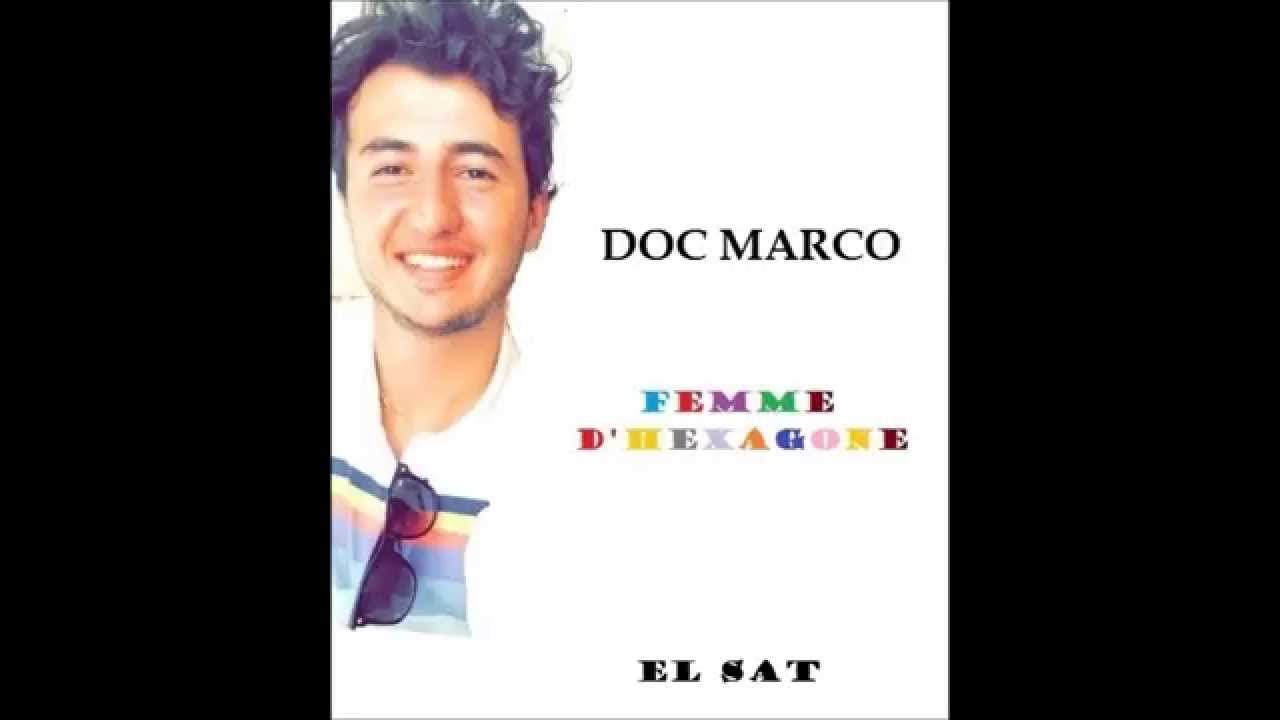 Doc Marco feat El Sat   Femme D' Hexagone