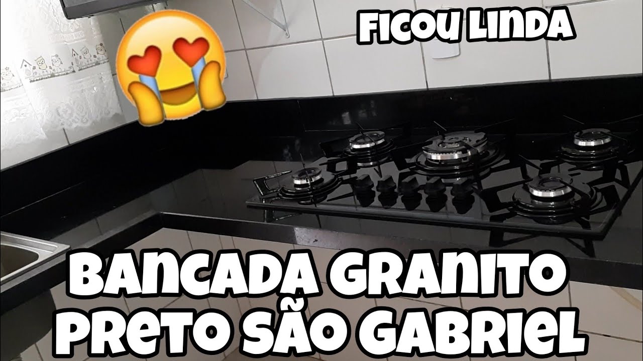 MINHA BANCADA DE GRANITO| PRETO SÃO GABRIEL 100% PRONTA! sonho realizado 😍