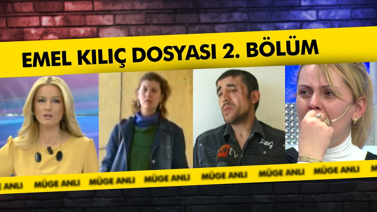 2012'nin Esrarengiz Kaybı: Emel Kılıç - 2 | Müge Anlı ile Tatlı Sert Arşiv