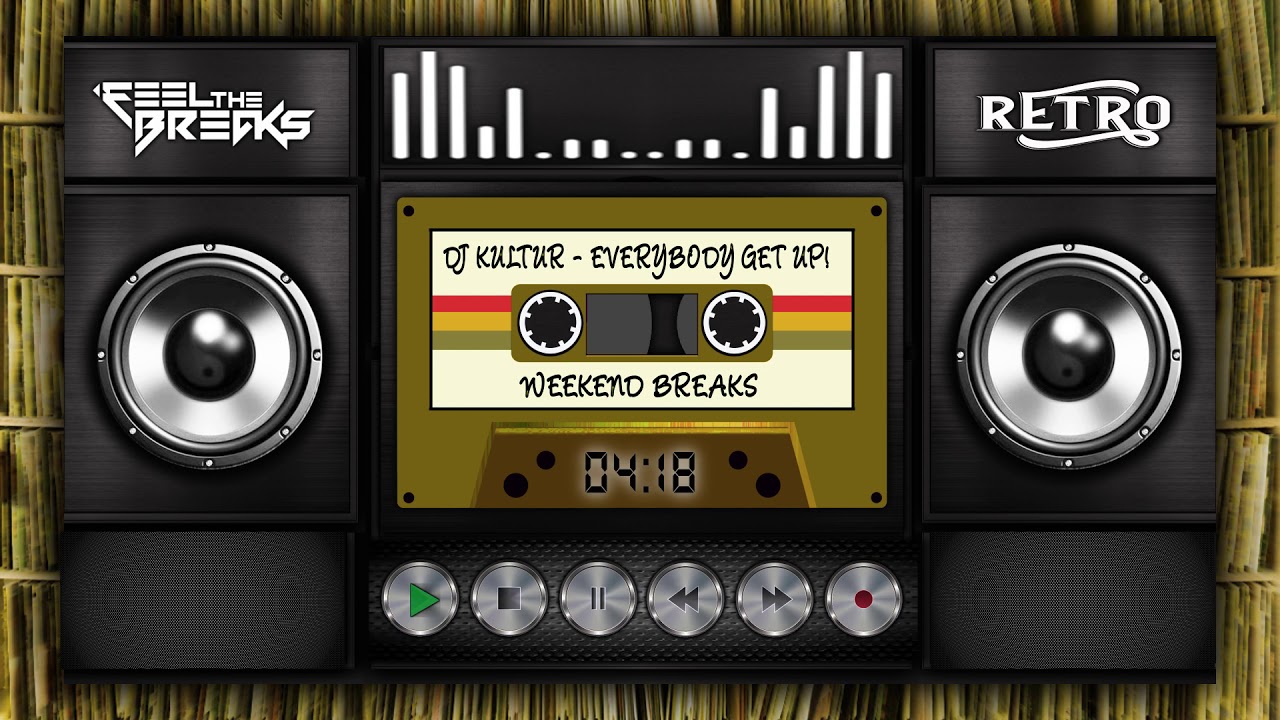 DJ KULTUR - EVERY BODY GET UP!