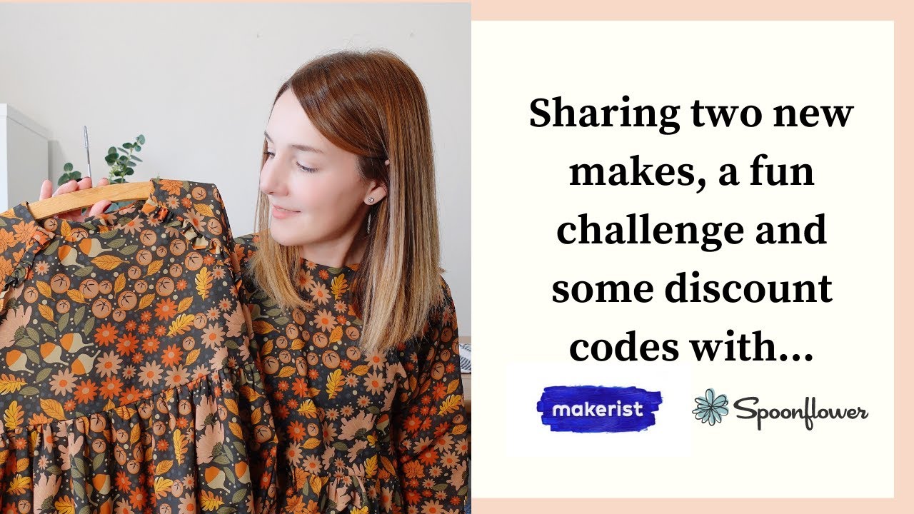 Sharing two new sewing makes, a fun challenge with Makerist & Spoonflower & some discount codes | AD