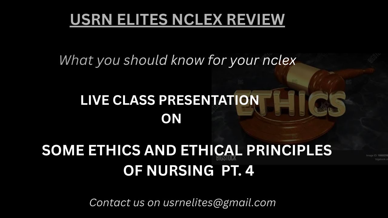 USRN ELITES- SOME ETHICS AND ETHICAL PRINCIPLES PT. 4