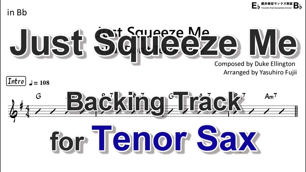 Just Squeeze Me - Backing Track with Sheet Music for Tenor Sax