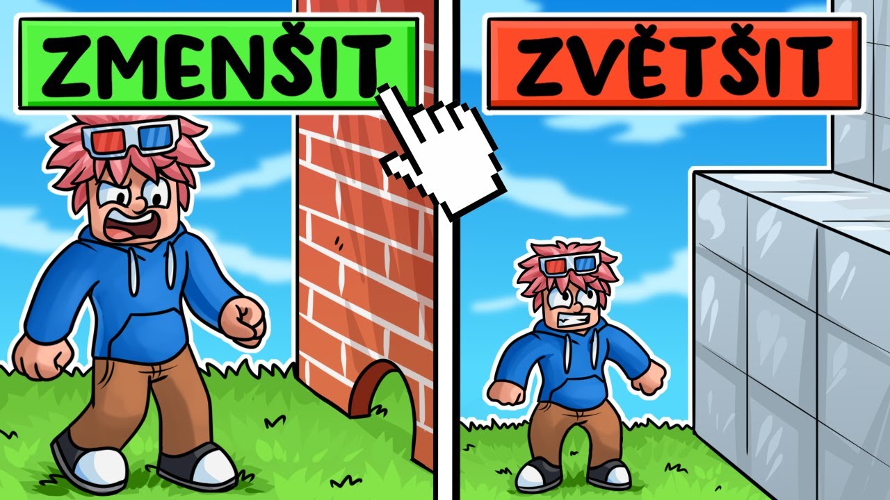 Obby, ale měním Velikost!