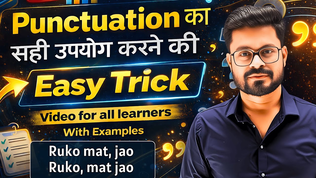 Punctuation Marks Explained – How to Use ( , . ;  ‘  : - ) | English Speaking Practice