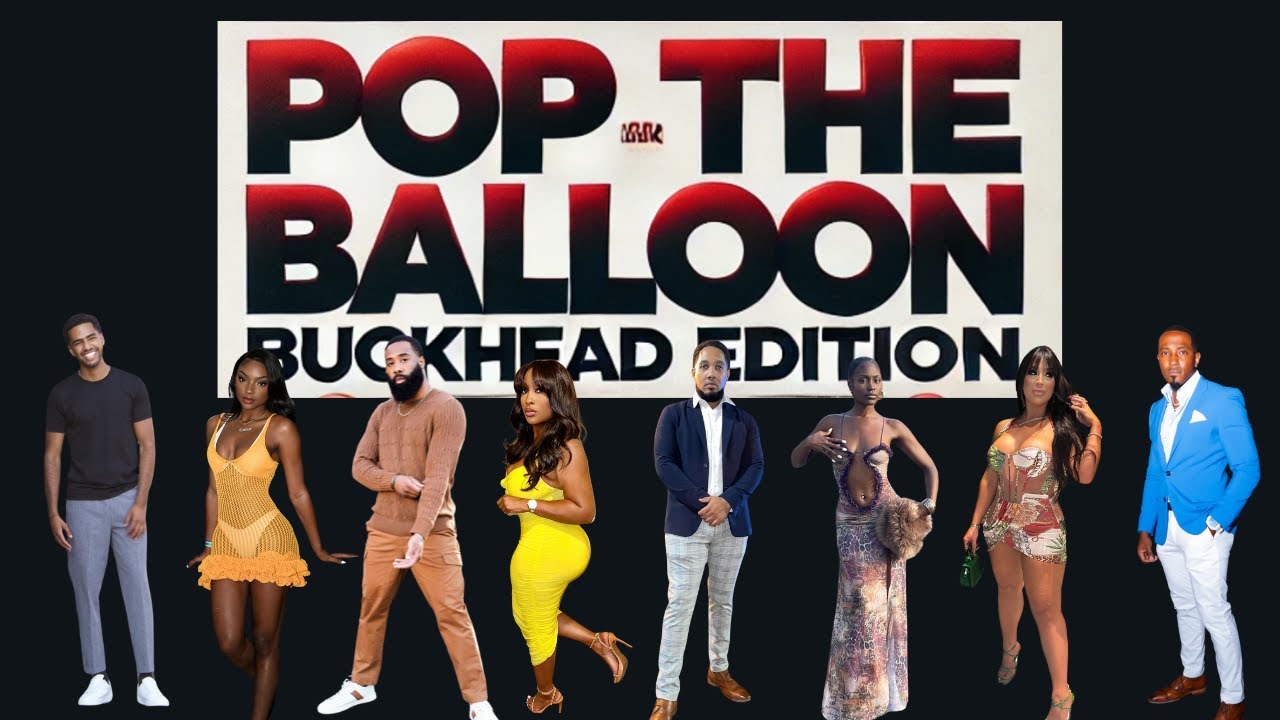 Pop the Balloon: Buckhead Edition - For The Love Or Clout - First Ever Live Audience #atl #atlanta