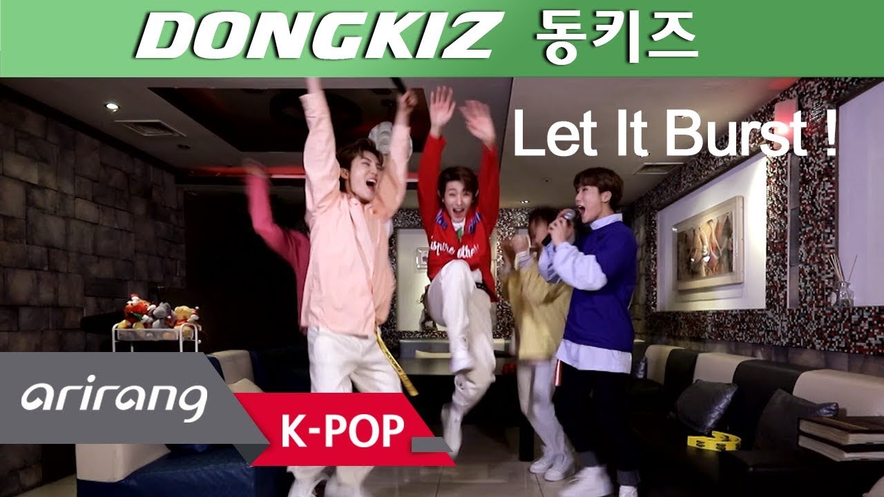 [Pops in Seoul] Let It Burst ! DONGKIZ(동키즈)'s Pops Noraebang