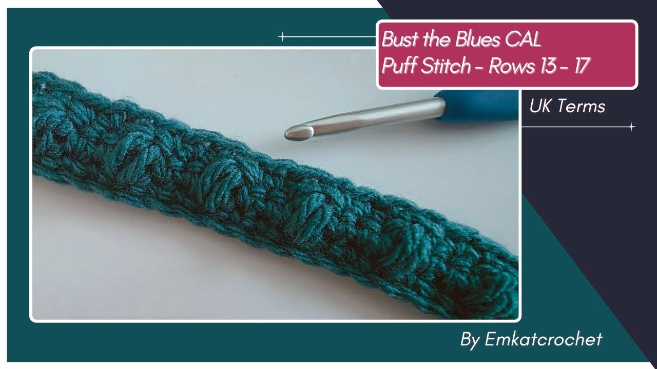 Bust the Blues CAL - Wk 1 Puff Stitch