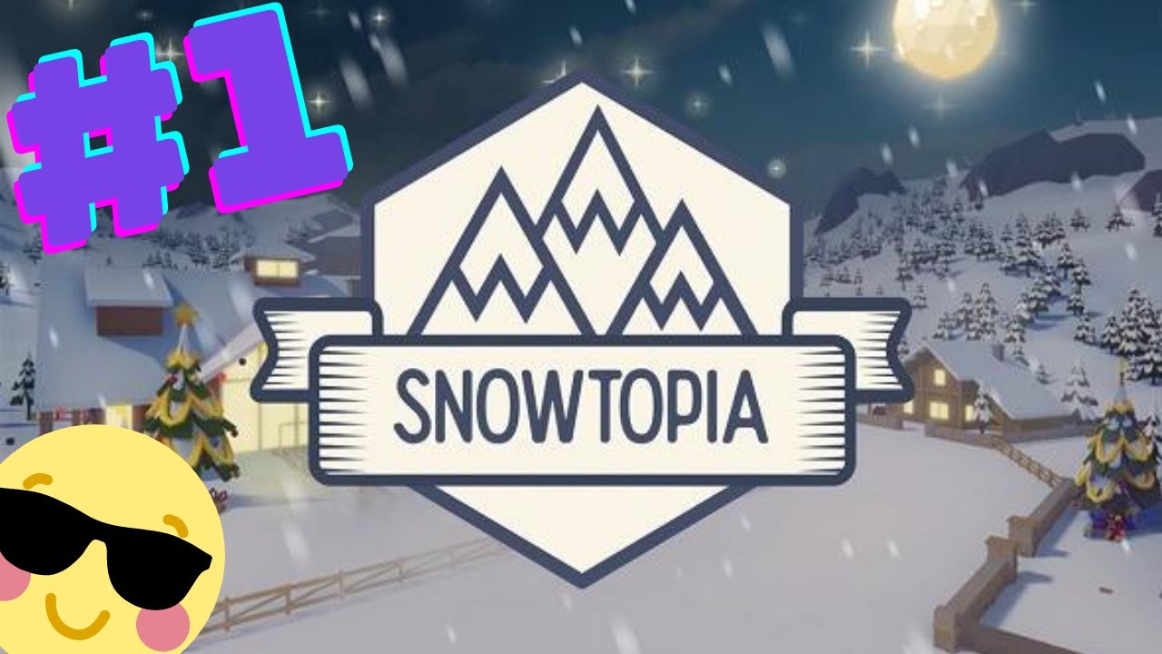 Building a Snowtopia? Ski Resort Tycoon Ep 1 - The Green Run of Death