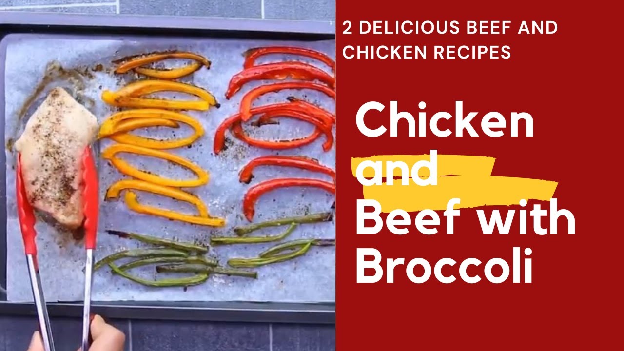 2 Delicious Beef and Chicken Recipes for Serve now or Store in the  Fridge for up to 4 Days