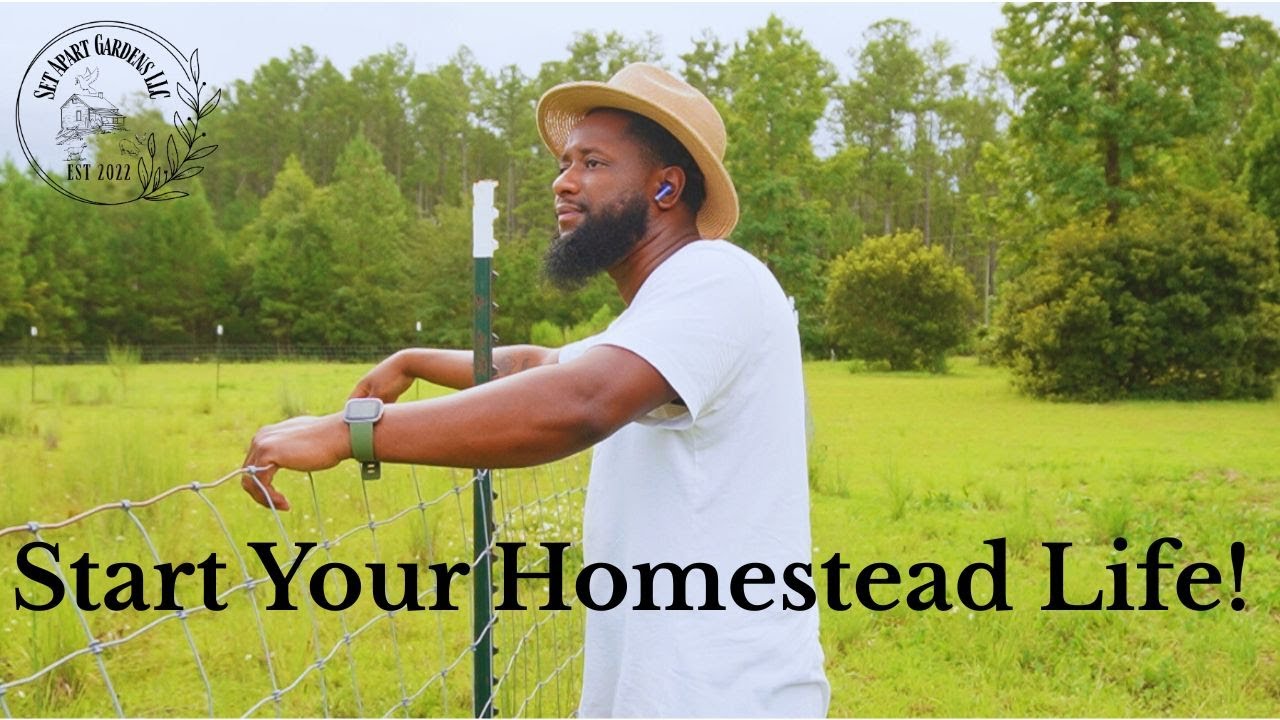 How to Start a Homestead in 2025 | 5 Beginner Steps to Self-Sufficient Living