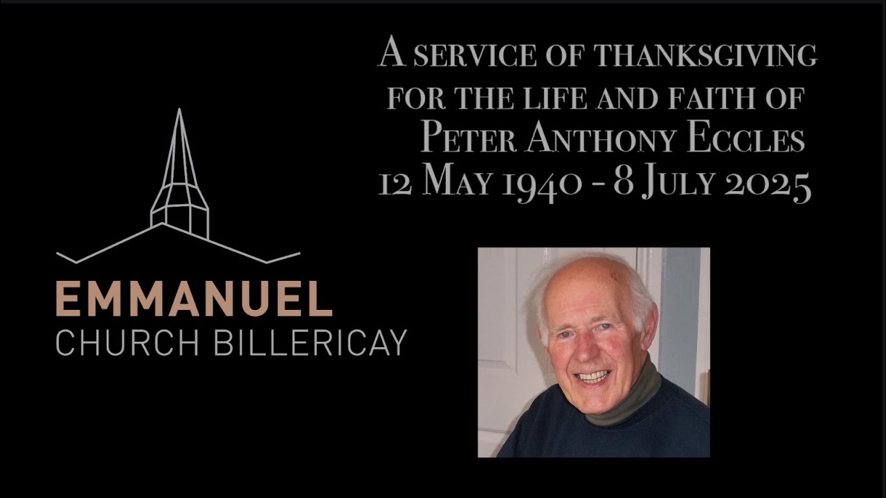 29 July 2025 - Memorial Service for Peter Eccles