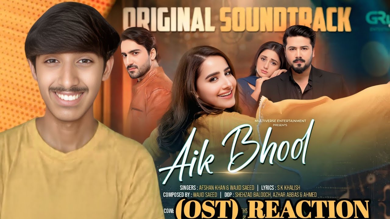 Aik Bhool || (OST) Reaction ¦¦Ft. Saniya Shams had & Hammad Farooqui  || Reaction Video 