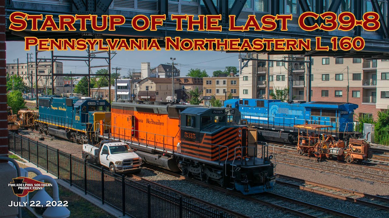 Startup of the Last GE C39-8 in the US, Plus Chasing PN L160 to Telford | July 2022