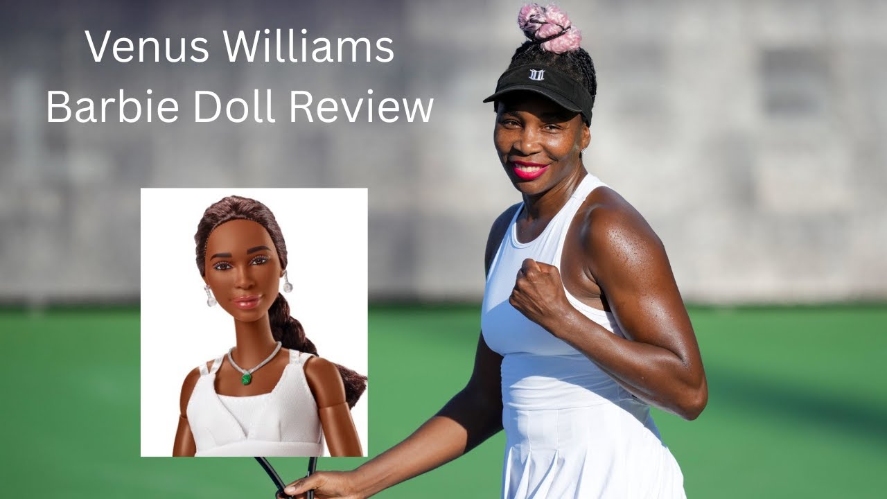 Venus Williams Barbie Doll REview