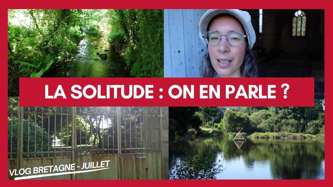 Balade en forêt, abbaye, et causerie sur la solitude moderne - Une vie dans les monts d'Arrée