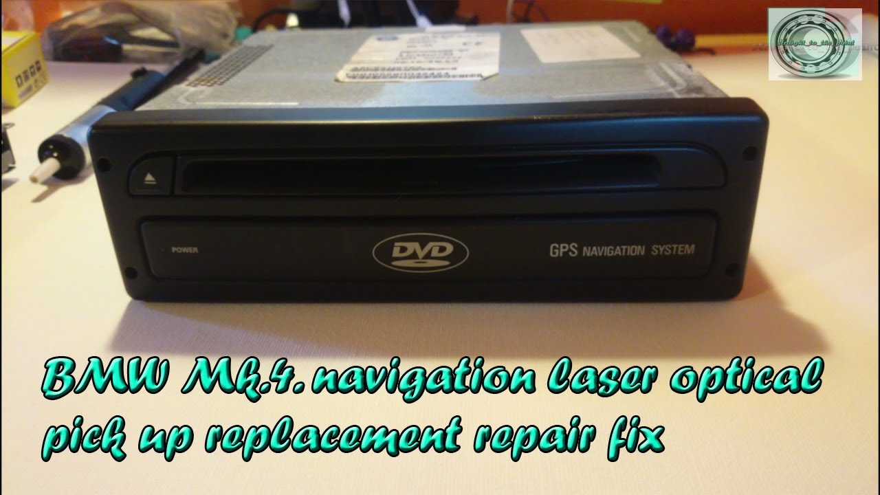 BMW Mk4 navigation laser optical pick up replacement repair fix