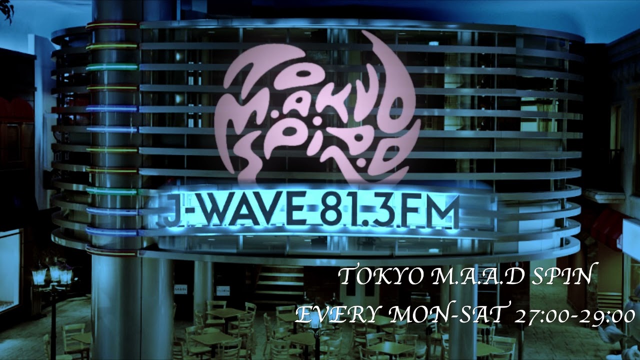 DJ KAORI　J-WAVE 81.3 FM　TOKYO M.A.A.D SPIN　2022 8.28