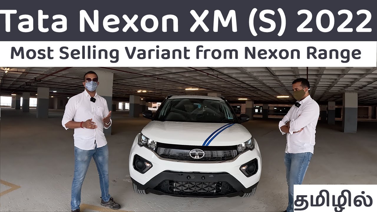 Tata Nexon XM (S) 2022 | Top Selling Variant of Nexon | Mileage | Features | Pros & Cons