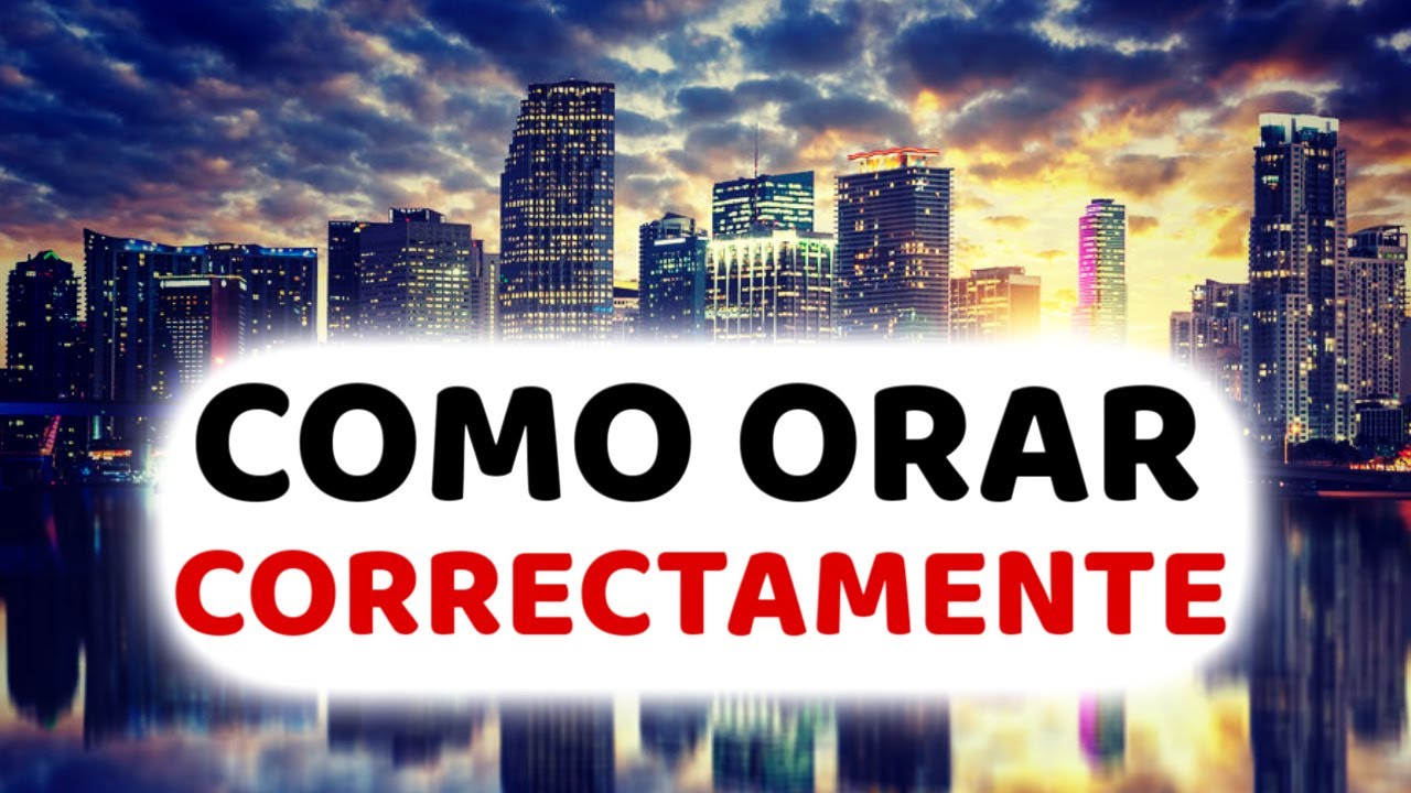 Oraci&oacute;n de la Ma&ntilde;ana Como Orar a Dios Correctamente