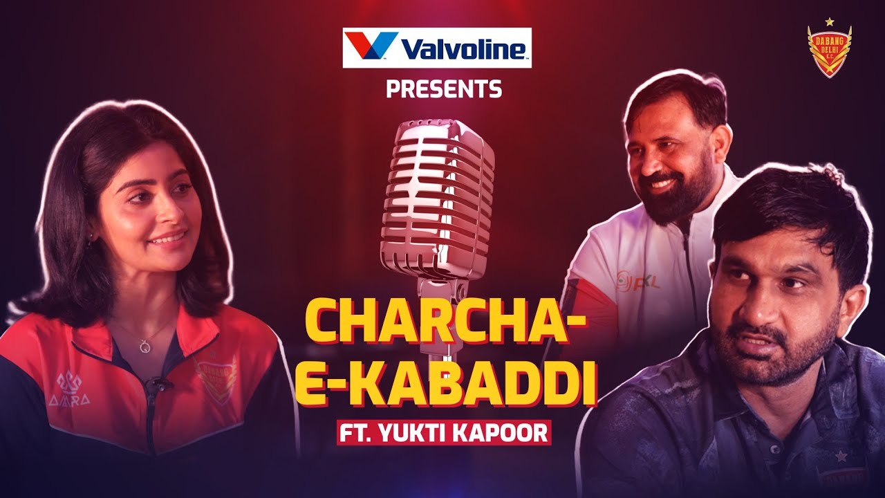 Charcha-E-Kabaddi | Coaches’ Special ft. Joginder Narwal & Naresh Kumar | Dabang Delhi KC