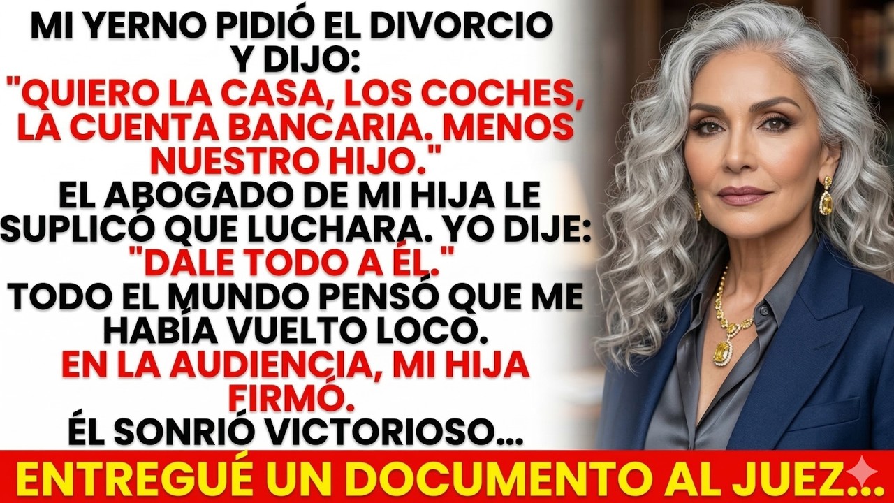 Creyó Ganarme en el Divorcio Hasta Que el Juez Leyó Mi Documento Secreto