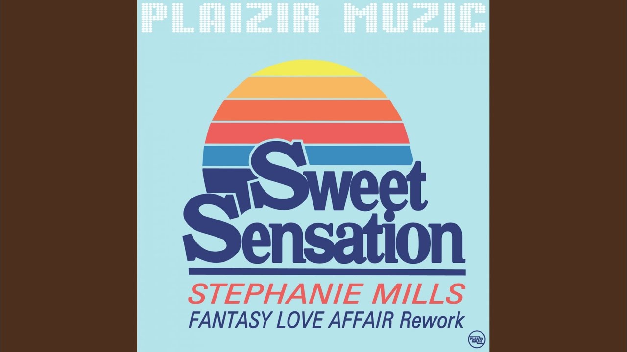 Sweet Sensation (Fantasy Love Affair Rework)