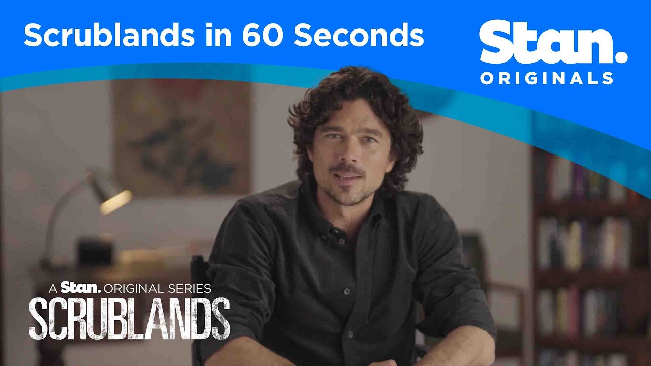 In 60 Seconds | Scrublands | A Stan Original Series.