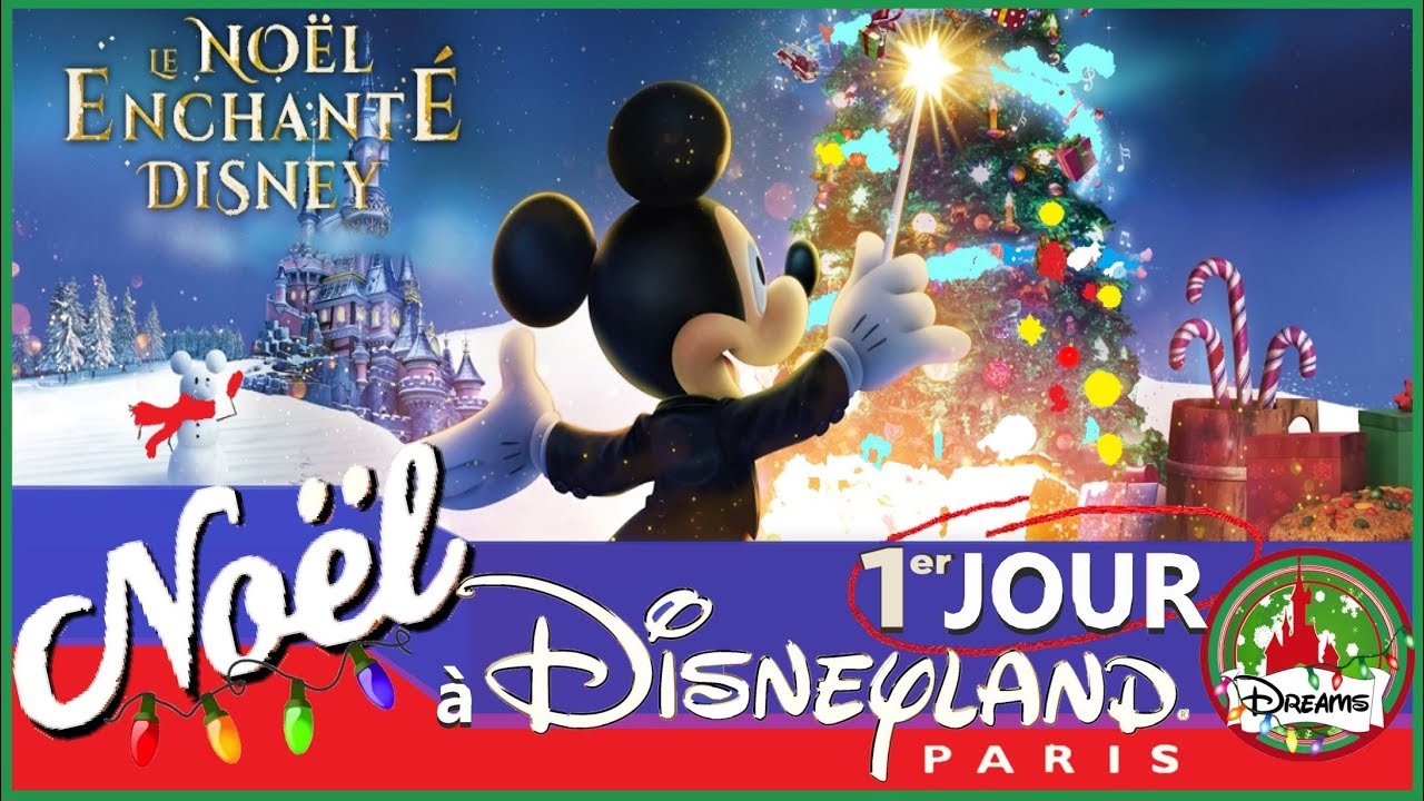 1er JOUR SAISON de NOËL à DISNEYLAND PARIS, meet & Père Noël, Food, SHOW CHANTONS NOËL