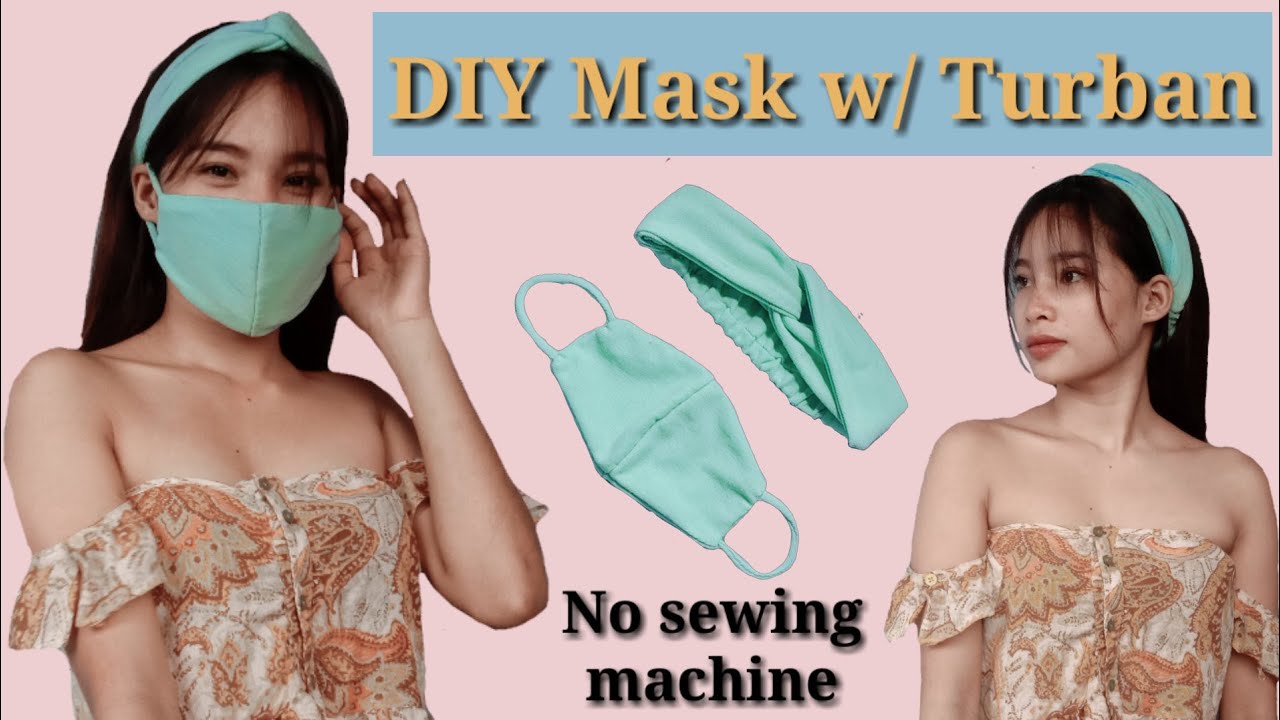 DIY Mask w/ Turban // Step by Step /Super Easy 👌 No sewing machine
