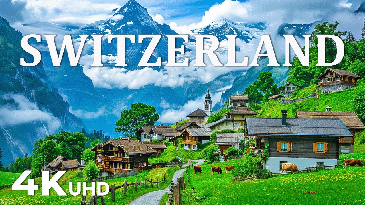 Wonders of Switzerland 4K | Heaven on Earth – Epic Alps, Emerald Lakes & Charming Swiss Villages