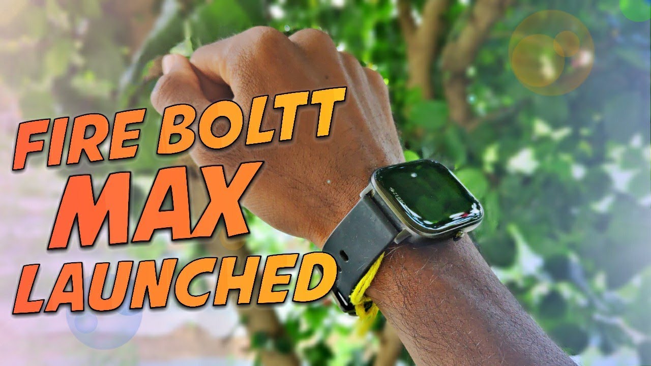 fire boltt max smart watch | fire boltt max smart watch price