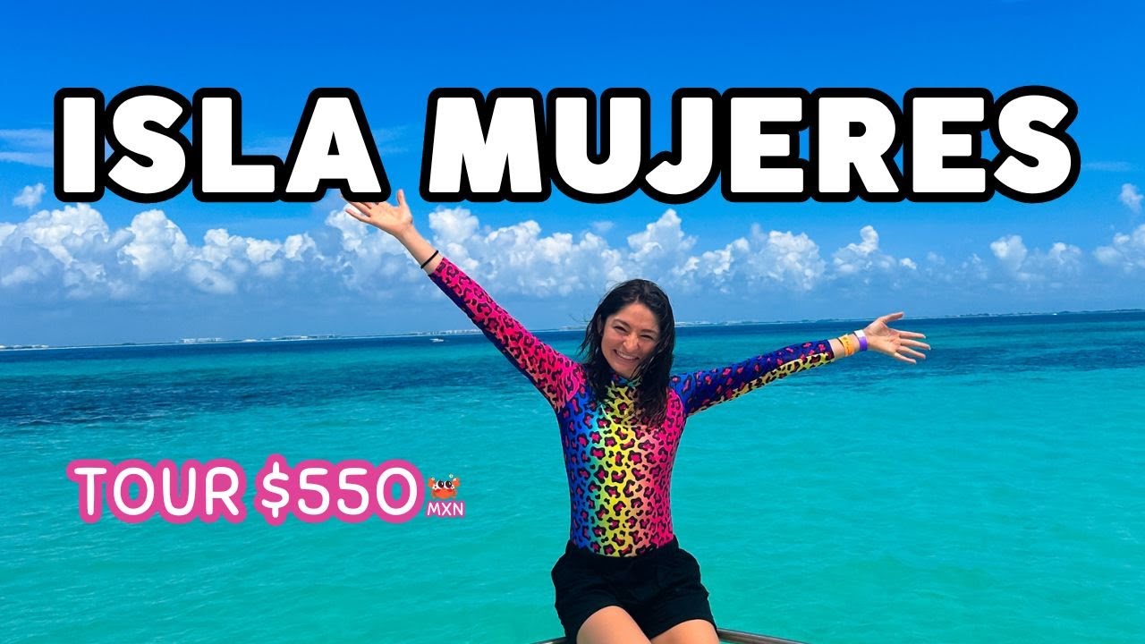 ISLA MUJERES, MEXICO 🔴TOUR $550 MXN SNORKEL, BUFFET, PLAYA NORTE, TRANSPORTE REDONDO🌴4k #cancun