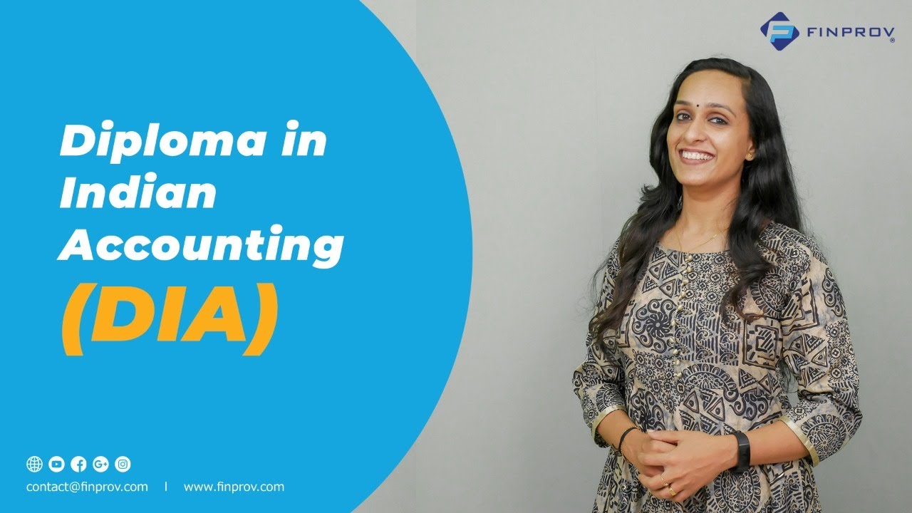 Diploma in Indian Accounting (DIA) | Accounting Courses - Finprov Learning