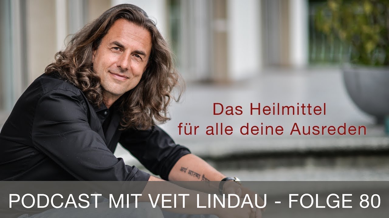 Das Heilmittel für alle deine Ausreden - Talk - Folge 80