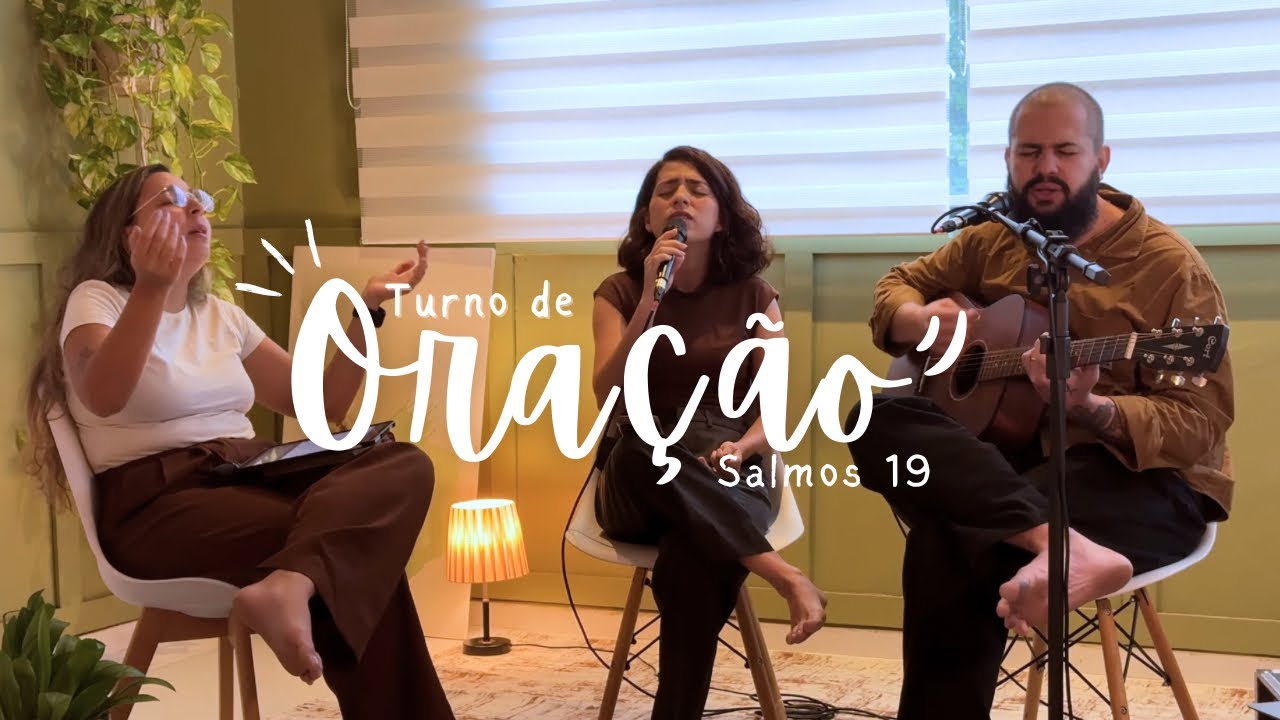 Salmos 19 | Turno de Oração | Harpa e Taça