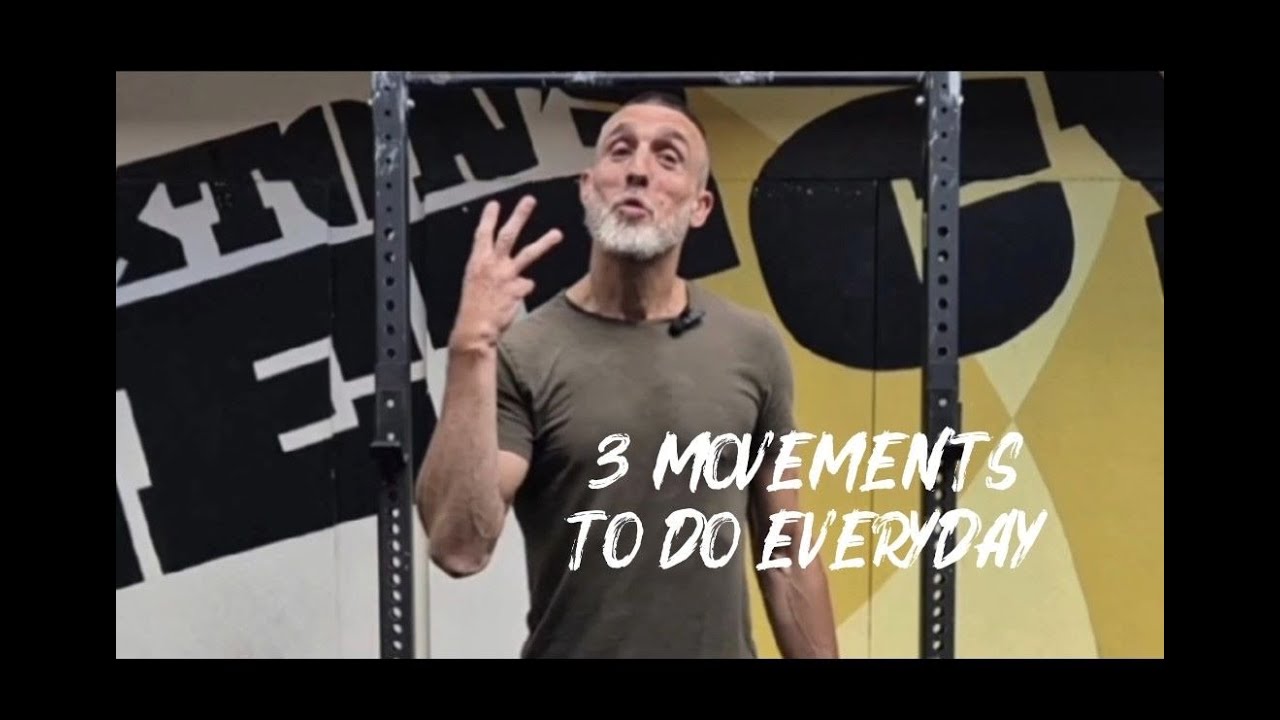 3 Movements to do everyday to keep Strong and Healthy