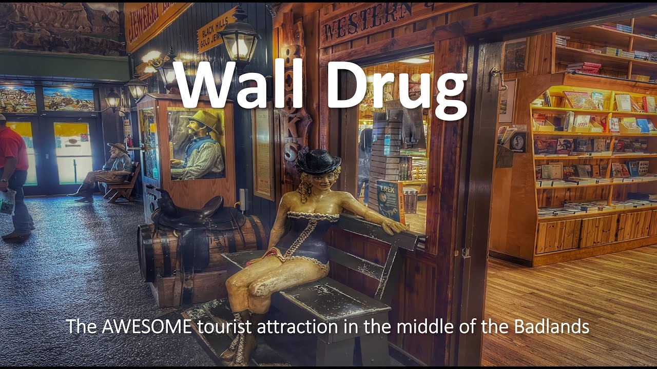 Wall Drug – Wall, SD  |  A 4K Special Walking Tour