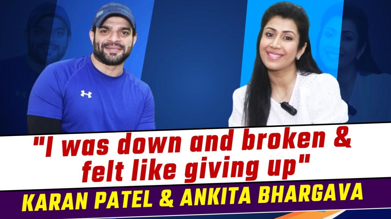 Karan Patel & Ankita Bhargava Interview: talk about their film Darran Chhoo & Downfall In His career